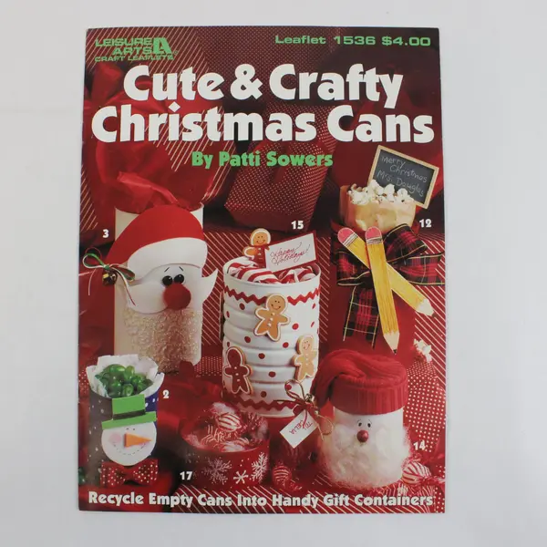 VTG Leisure Arts Cute & Crafty Christmas Cans By Patti Sowers Leaflet 1536 1994