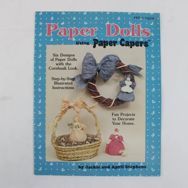Vintage 1988 Napier Paper Dolls Using Paper Capers Jackie and April Stephens 