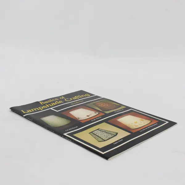 Vintage 1982 Basics Of Lampshade Crafting by Judy Tripp Paperback Good