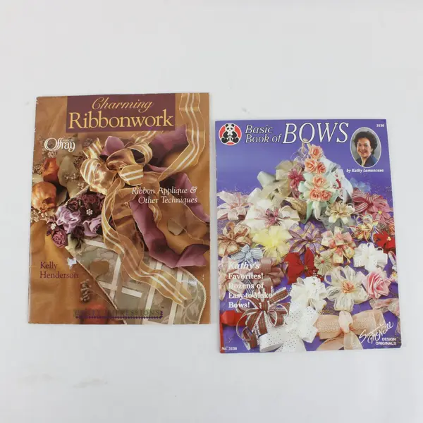 Basic Book of Bows by Kathy Lamancusa  & Charming Ribbonwork by Kelly Henderson