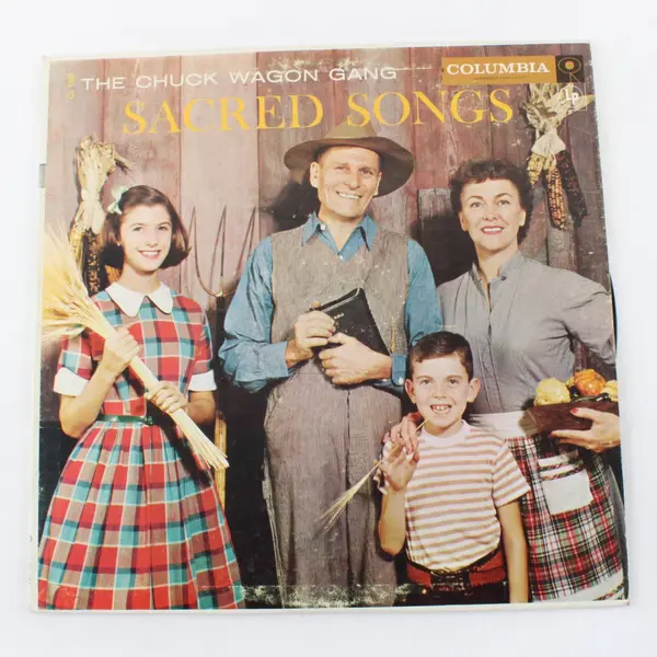 The Chuck Wagon Gang Sacred Songs 12"  Vinyl Record 
