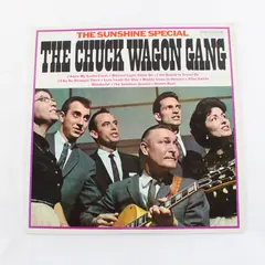 Chuck Wagon Gang The Sunshine Special Harmony HL 7339 12" Vinyl LP
