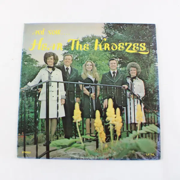 And Now...Hear The Kroezes LP 114 12" Vinyl Record Folk Gospel