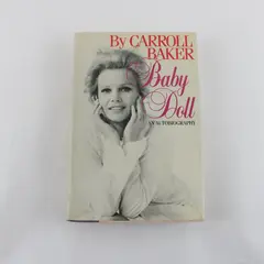 Baby Doll: An Autobiography by Carroll Baker Hardcover Vintage Book