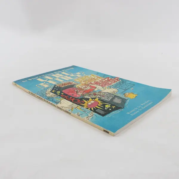 So What's Wrong With Playing Video Games? Joy Wilt Berry 1982 Paperback