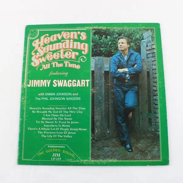 Jimmy Swaggart Heaven's Sounding Sweeter All The Time 12" Vinyl LP Jim Records