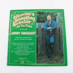 Jimmy Swaggart Heaven's Sounding Sweeter All The Time 12" Vinyl LP Jim Records
