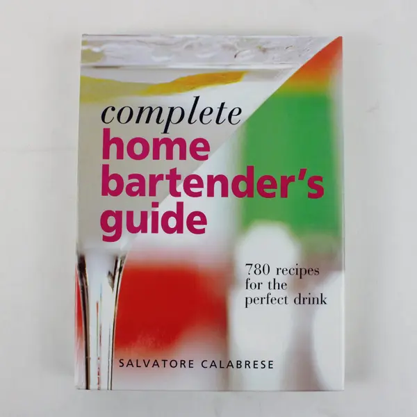 VTG Complete Home Bartender's Guide by Salvatore Calabrese 2002 Spiral Bound HC