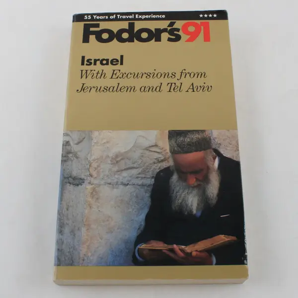 Fodor's 91 Israel Travel Guide Jerusalem Tel Aviv Excursions
