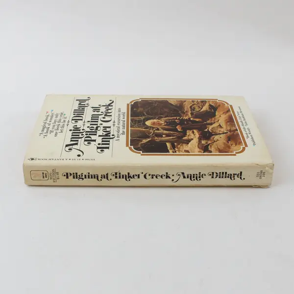 Pilgrim at Tinker Creek Annie Dillard 1974 Bantam Paperback Nature Writing