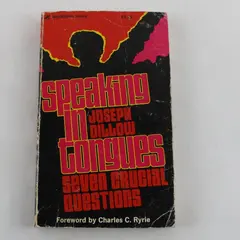 Speaking in Tongues Seven Crucial Questions Joseph Dillow Zondervan 1975 PB