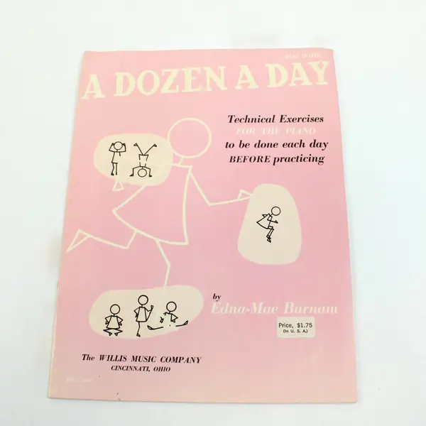 A Dozen a Day Technical Exercises Edna-Mae Burnam WMCo. 10015 Willis Music