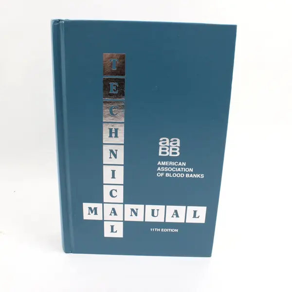 AABB Technical Manual 11th Edition Hardcover American Association of Blood Banks
