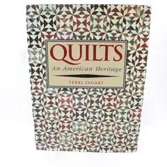 Quilts: An American Heritage Terri Zegart 1994 Hardcover Book