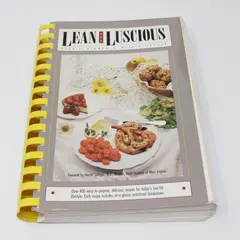Lean & Luscious Cookbook: 400+ Easy Recipes Bobbie Hinman Millie Snyder
