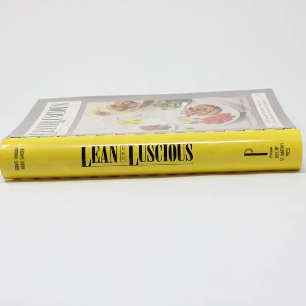 Lean & Luscious Cookbook: 400+ Easy Recipes Bobbie Hinman Millie Snyder