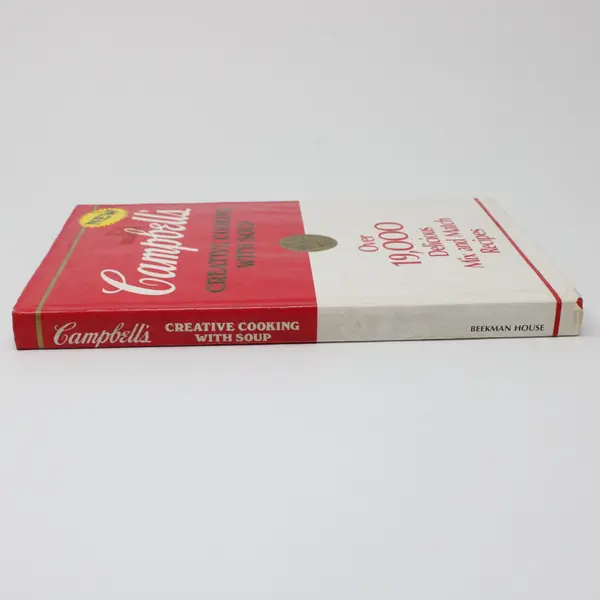 Campbell's Creative Cooking With Soup Cookbook 19,000 Mix & Match Recipes