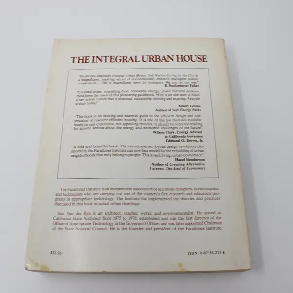 The Integral Urban House Self-Reliant Living in the City Farallones Institute