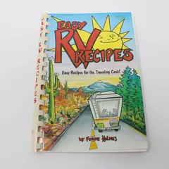 Easy RV Recipes Ferne Holmes 1995 4th Printing 1987 Copyright Cookbook
