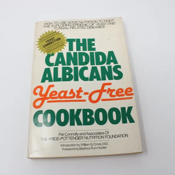 Candida Recipes Pat Connolly PB Price-Pottenger Nutrition Foundation