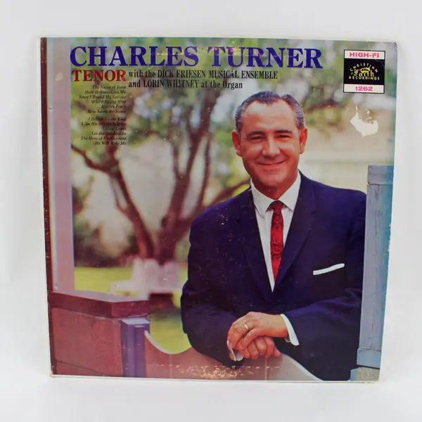 Charles Turner Hymns & Gospel Songs Tenor 12" LP Christian Faith Recordings 1262