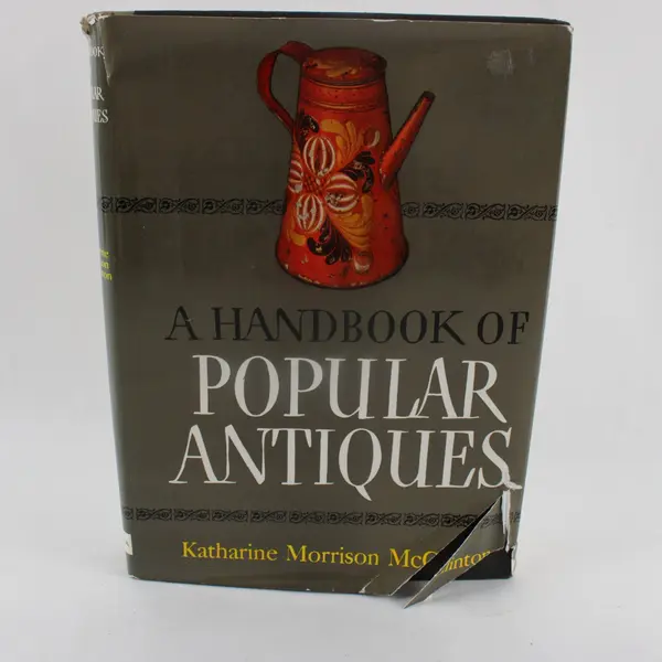 Handbook of Popular Antiques Katharine Morrison McClinton 1946 Hardcover
