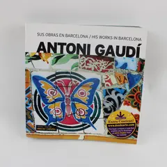 Antoni Gaudí Sus Obras en Barcelona Bilingual Spanish/Eng Dosde Arte Ediciones