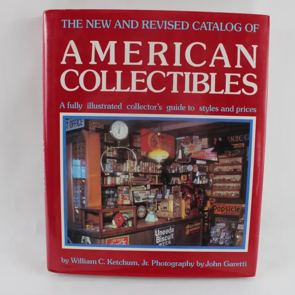 The New and Revised Catalog of American Collectibles William Ketchum 1990 HC
