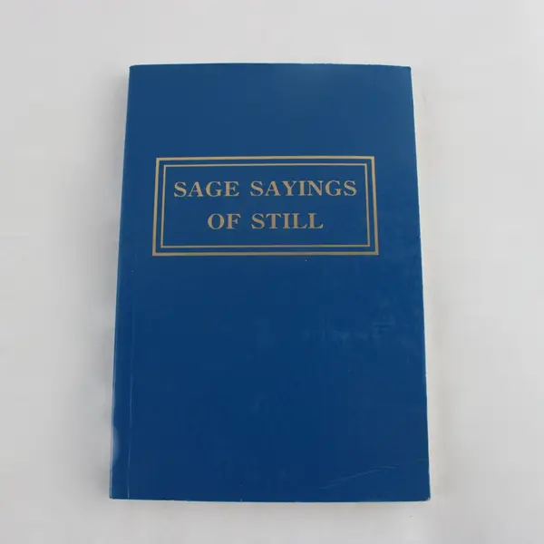 Sage Sayings Still 1991 Reprint American Academy Osteopathy Andrew T. Still PB