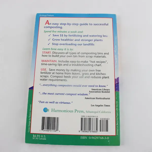 Backyard Composting Complete Guide to Recycling Yard Clippings Robert Howard