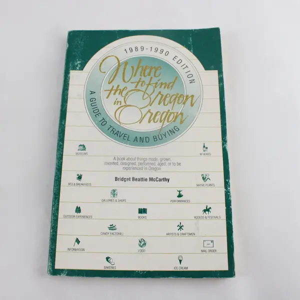 Where to Find The Oregon in Oregon 1989-1990 Edition Vintage Guide