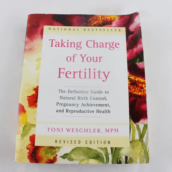 Taking Charge of Your Fertility Toni Weschler Rev Ed PB Quill Nat Birth Control