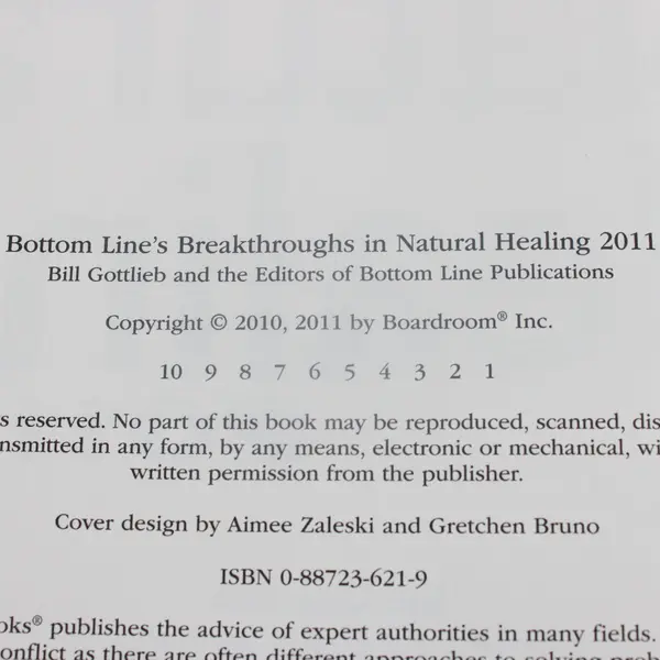 Bottom Line's Breakthroughs in Natural Healing 2011 Hardcover Bill Gottlieb