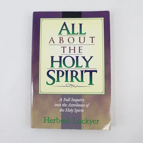 Vintage All About the Holy Spirit by Herbert Lockyer 1995 Paperback 