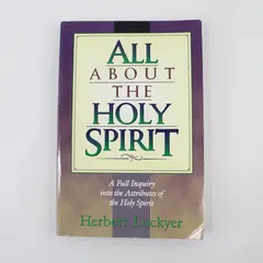 Vintage All About the Holy Spirit by Herbert Lockyer 1995 Paperback 