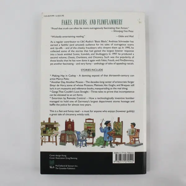 Fakes, Frauds and Flimflammery by Andreas Schroeder 1999 Paperback