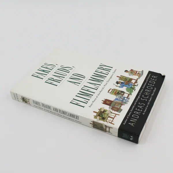Fakes, Frauds and Flimflammery by Andreas Schroeder 1999 Paperback