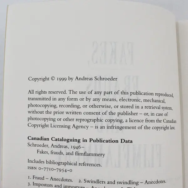 Fakes, Frauds and Flimflammery by Andreas Schroeder 1999 Paperback