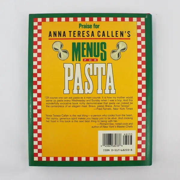 VTG Anna Teresa Callen's Menus for Pasta 53 Fabulous 4-Course Meals 1989 HC DJ