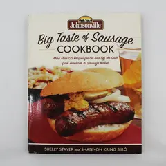 Big Taste of Sausage Cookbook Shelly Stayer Shannon Kring Biro 1st Ed 2006 PB