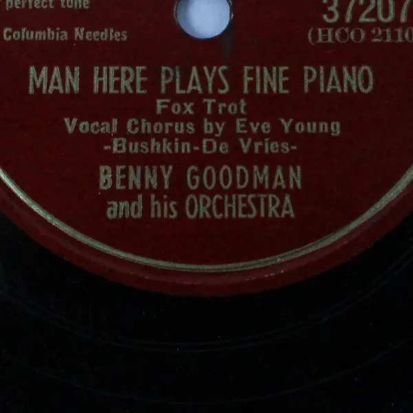 Benny Goodman "Hora Staccato" and " Man Here Plays Fine Piano 10" Shellac Record