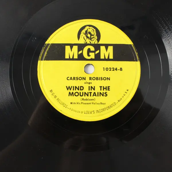 Carson Robison MGM 78RPM 10" Shellac Life Gits Tee-Jus Don't It/Wind In Mtns