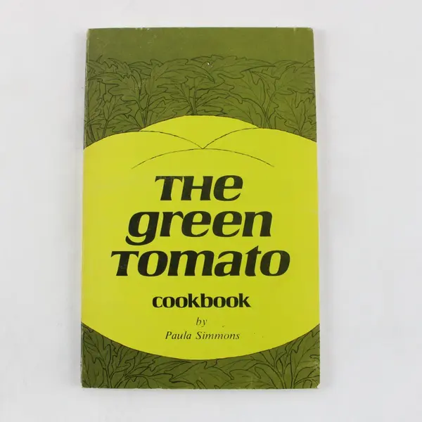 Vintage The Green Tomato Cookbook by Paula Simmons 1975 PB Signed Inscribed