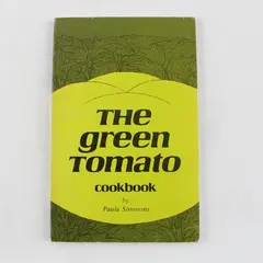 Vintage The Green Tomato Cookbook by Paula Simmons 1975 PB Signed Inscribed