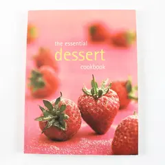 The Essential Dessert Cookbook 2008 Paperback Good Bay Books