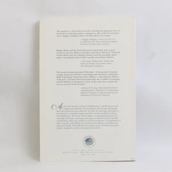 The Family Portrait: A Compilation of Data Family Research Council PB 2002