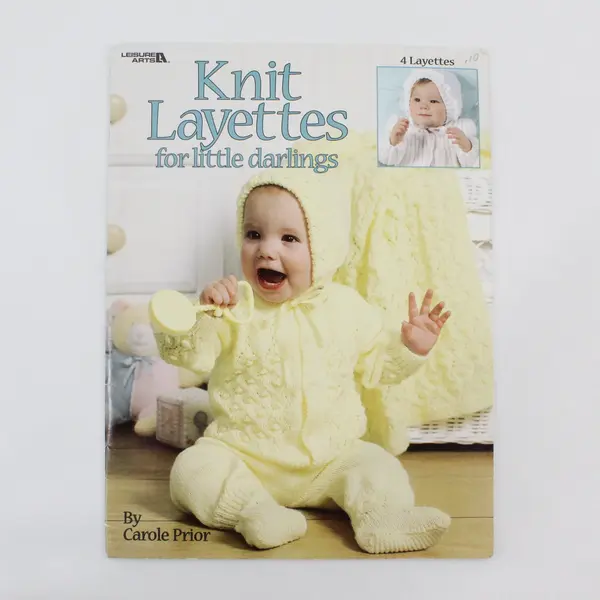 Leisure Arts 2000 Knitting Layettes Pattern Booklet 4 Layettes Carole Prior