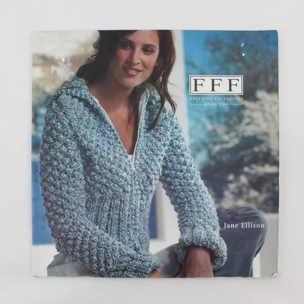 2005 FFF Knitting Book 2 Jane Ellison 20 Designs Sweaters Scarves Bags Pillows