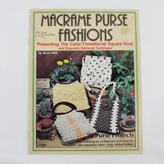 1978 Craft Publications Macrame Purse Fashions #7262 Anna Offik 22 Purse