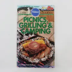 Pillsbury Classics Cookbooks No. 160 June 1994 Picnics, Grilling & Camping